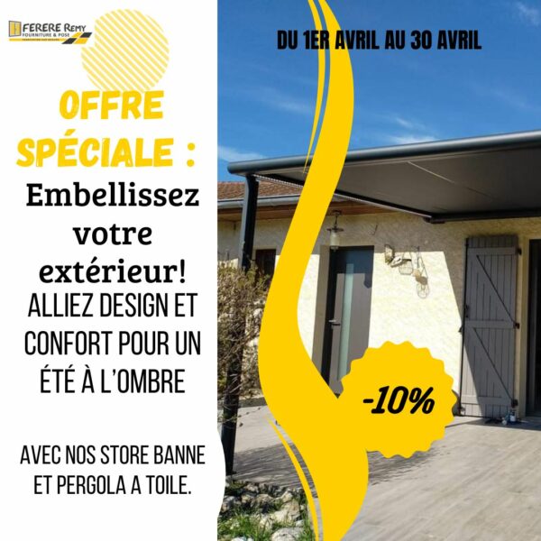 Offre spéciale: Embellissez votre extérieur